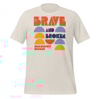 Image 1 of Brave and Broken