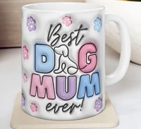 best dog mum ever mug