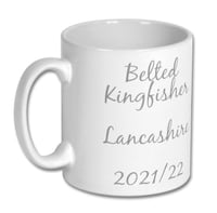 Image 3 of Belted Kingfisher Mug - Lancashire 2021/22