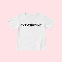 Image 1 of Future Milf T Shirt