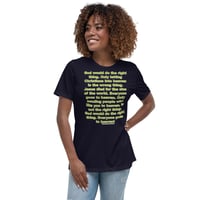 Image 1 of God Would Do The Right Thing Women's Relaxed T-Shirt