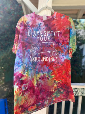 Image of XL Disrespect Your Surroundings Tie Dye Shirt 6