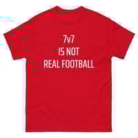 Image 3 of Men's classic tee - 7v7 IS NOT REAL FOOTBALL