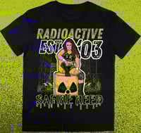 SAFIRE REED - New Radiaoctive Tee