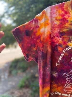 Image of XL Trans People Will Always Exist Die Mad About It Tie Dye Shirt