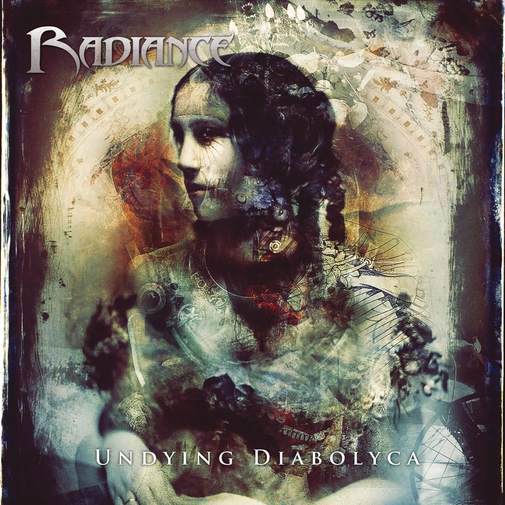 RADIANCE "Undying Diabolyca" CD