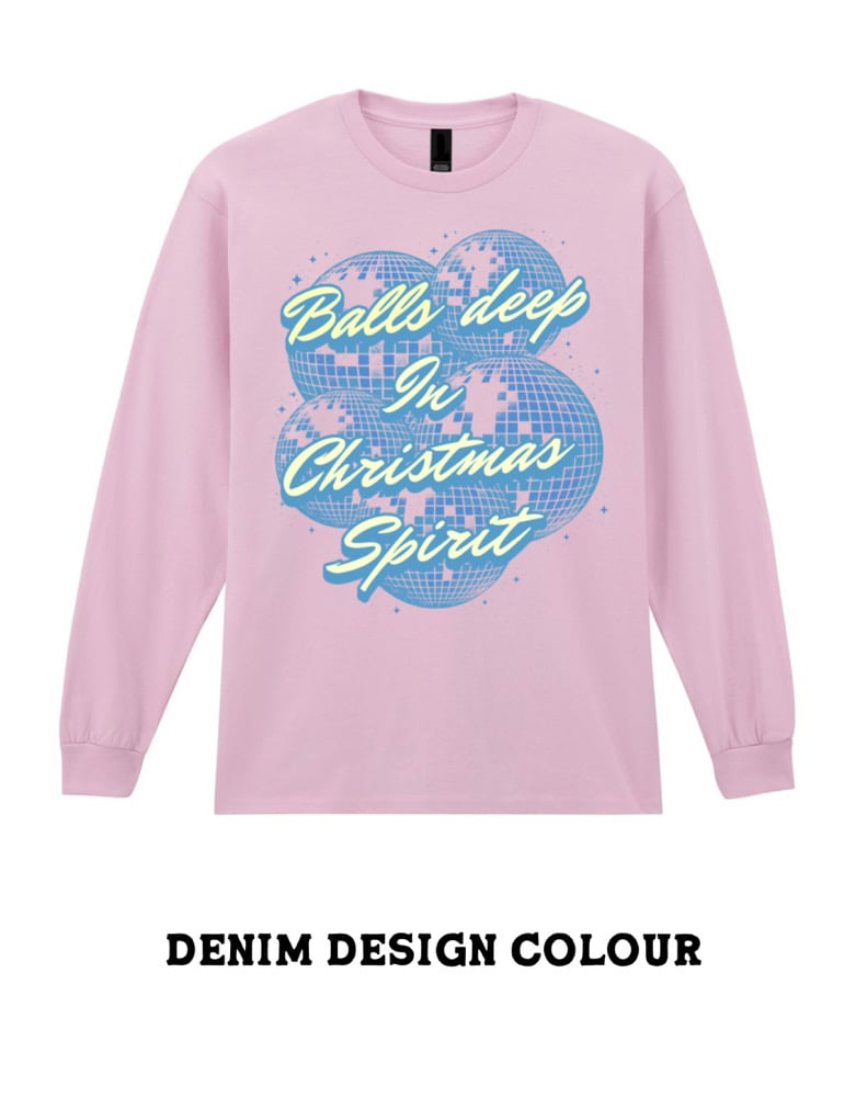 Image of Balls deep in Christmas spirit new design for 2025