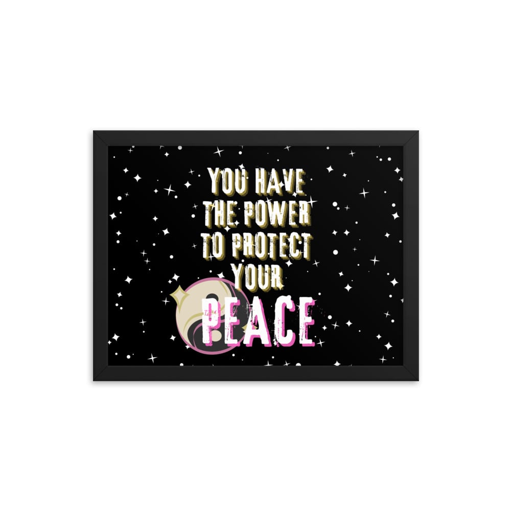 ZEN EXP - “Protect Your Peace” Framed poster