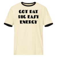 Image 1 of DAT BIG EASY ENERGY Unisex ringer t-shirt