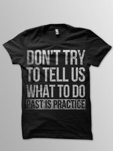 Image of Don't try to tell us what to do Tee 