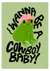I wanna be a cowboy baby! 