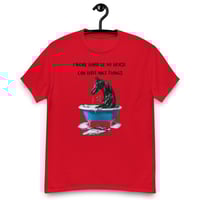 Image 2 of Unisex classic tee, I Work Hard So My Horse Can Have Nice Things Tee