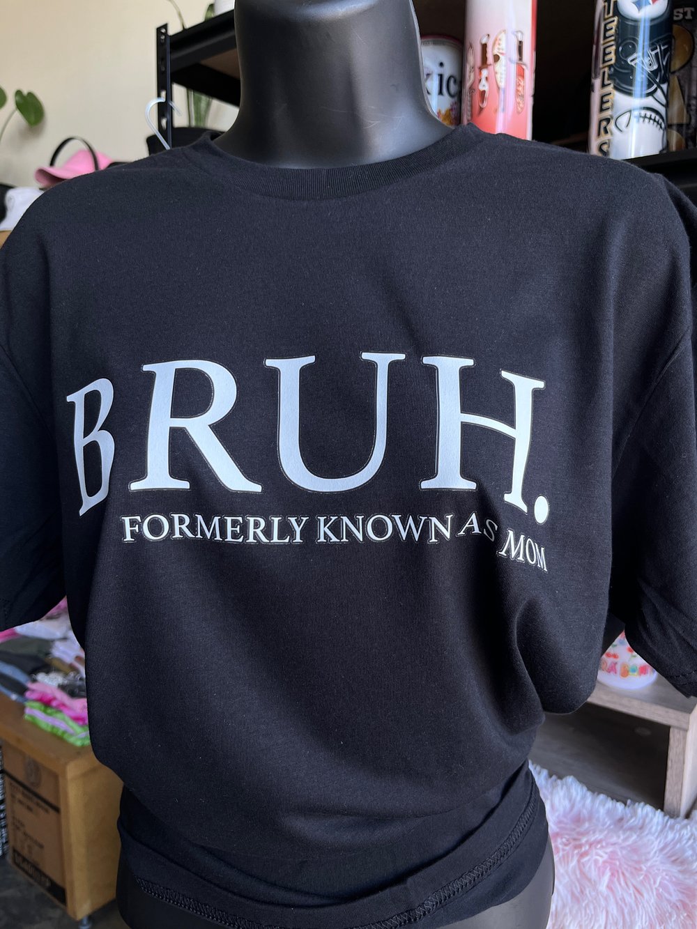 Image of BRUH-Formerly Known As MOM T-Shirt