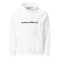 Image 1 of Better off Blessed Unisex eco raglan hoodie