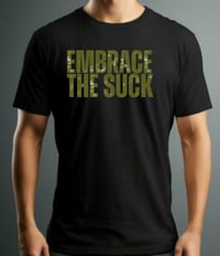 Image 2 of Embrace The Suck