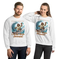 Image 2 of I Ride With Jesus Surfing Unisex Sweatshirt