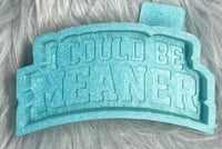 Image 1 of Could be Meaner 