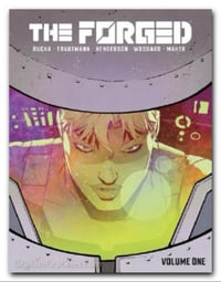 THE FORGED Volume One