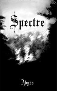 Image of Spectre - Abyss 2010 - Tape