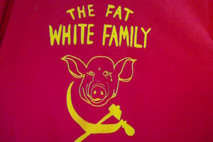 Image of Fat White Family T#1 designed by Robert Rubbish