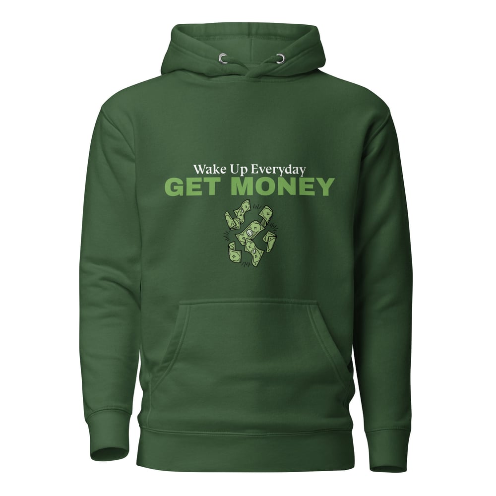 Image of Unisex Hoodie GET MONEY