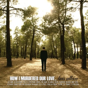 Image of How I Murdered Our Love