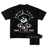 Image 3 of SMILE VATO GOD LOVES YOU 