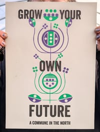 Image 5 of 'GROW YOUR OWN FUTURE' Risograph Print