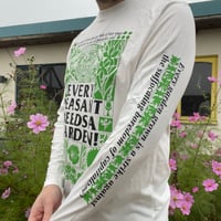 Image 3 of EVERY PEASANT NEEDS A GARDEN LONGSLEEVE WHITE SHIRT