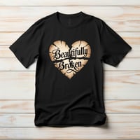 Beautifully broken