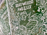 Image 2 of stay weird and silly linocut print 