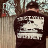 WACO - TRUST YOUR GOVERNMENT T-SHIRT
