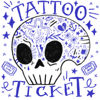 Tattoo Ticket