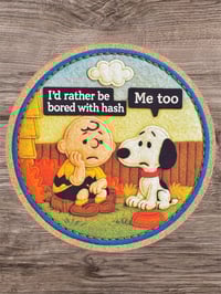 I’d rather be bored felty