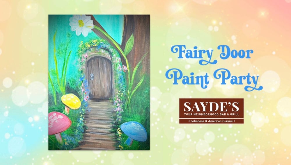 Image of Fairy Door Paint Party 6/10 Sayde’s Bar and Grill Salem, NH