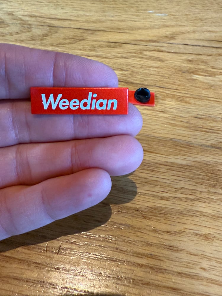 WEEDIAN Enamel Pin