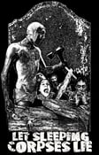 Image of LET SLEEPING CORPSES LIE