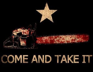 Image of COME and TAKE IT (Texas Chain Saw Flag)