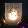 ‘Ding Dong Merrily On High!’ Christmas tealight holder