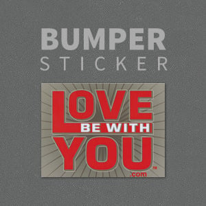 Image of Love Be With You Sticker