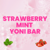 Strawberry Mint Yoni Bar