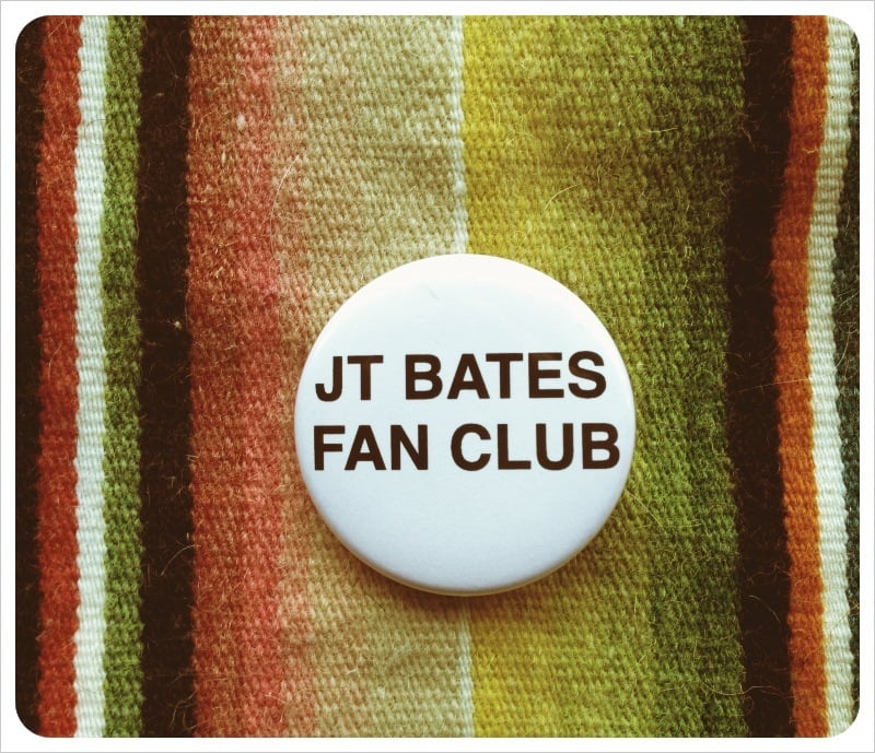 Image of JT Bates Fan Club Button