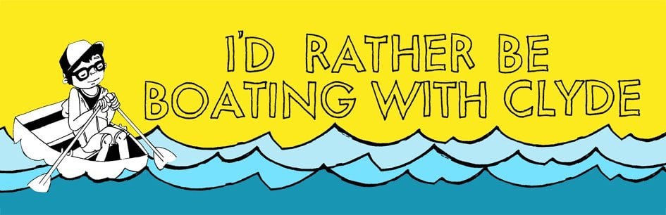 Image of I'd Rather be Boating with Clyde Bumper Sticker
