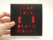 Image of Split Series # 3 TEAR TALK / DEATH MASKS 