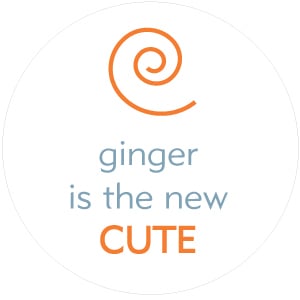 Image of Ginger is the New Cute