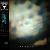 Image 1 of PD-LP-013 NAADYN - GALAXY [LIMITED COLOUR VINYL LP]