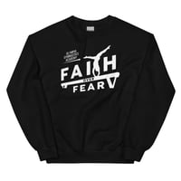 Image 2 of Faith Over Fear Unisex Sweatshirt