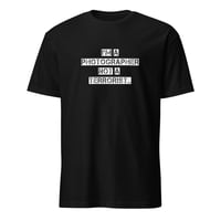 Image 1 of I'm A Photographer - Not A Terrorist Unisex T-Shirt