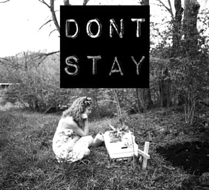 Image of Don't Stay - Vol. 2