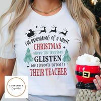 Perfect white Christmas for Teachers